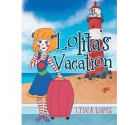 Lydia Lopez Lolita's Vacation (Copertina rigida)