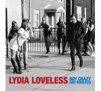 Lydia Loveless Boy Crazy/Singles (Vinyl LP) 12" Album