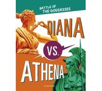 Lydia Lukidis Diana vs. Athena (Copertina rigida) Mythology Matchups