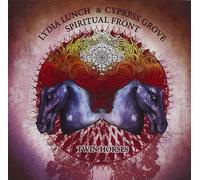 Lydia Lunch & Cypress Grove Twin Horses (CD) Album