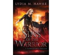 Lydia M Hawke Sins of the Warrior (Tascabile) Grigori Legacy