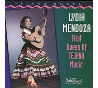 Lydia Mendoza First Queen Of Tejano Music (CD) Album