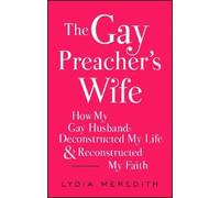Lydia Meredith The Gay Preacher's Wife (Tascabile)