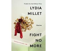 Lydia Millet Fight No More (Tascabile)