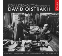 Lydia Mordkovitch - Lydia Mordkovitch: Tribute To David Oistrakh