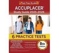 Lydia Morrison ACCUPLACER Study Guide 2025-2026 (Tascabile)