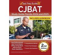 Lydia Morrison CJBAT Study Guide Florida 2024 and 2025 (Tascabile)