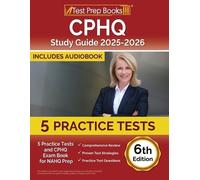 Lydia Morrison CPHQ Study Guide 2025-2026 (Tascabile)