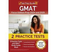 Lydia Morrison GMAT Focus Edition Prep 2024 and 2025 (Tascabile)