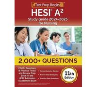 Lydia Morrison HESI A2 Study Guide 2024-2025 for Nursing (Tascabile)