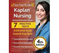 Lydia Morrison Kaplan Nursing School Entrance Exam 2024-2025 Study G (Tascabile)