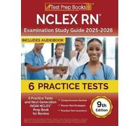 Lydia Morrison NCLEX RN Examination Study Guide 2025-2026 (Tascabile)