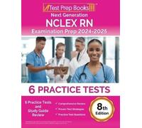 Lydia Morrison Next Generation NCLEX RN Examination Prep 2024-2025 (Tascabile)