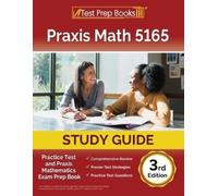 Lydia Morrison Praxis Math 5165 Study Guide (Tascabile)