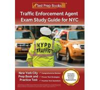 Lydia Morrison Traffic Enforcement Agent Exam Study Guide for NYC (Tascabile)
