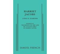 Lydia R Diamond Harriet Jacobs (Tascabile)