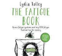Lydia Rolley The Fatigue Book (Tascabile)