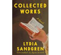 Lydia Sandgren Collected Works (Copertina rigida)