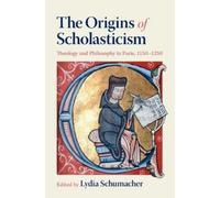 Lydia Schumacher The Origins of Scholasticism (Copertina rigida)