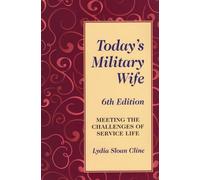Lydia Sloan Cline Today'S Military Wife (Tascabile)