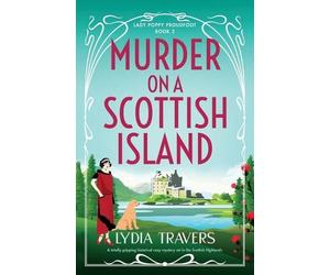 Lydia Travers Murder on a Scottish Island (Tascabile) Lady Poppy Proudfoot