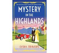 Lydia Travers Mystery in the Highlands (Tascabile)