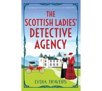 Lydia Travers The Scottish Ladies' Detective Agency (Tascabile)