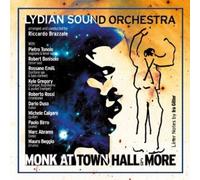 Lydian Sound Orchest - Monk At Town Hall & More - Cd