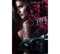 Lydia's Secrets: An Addictive Dark Romance of Forbidden Desire