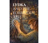 LYDKA AND THE FORBIDDEN TREE: 2