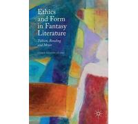 Lykke Guanio-Uluru Ethics and Form in Fantasy Literature (Copertina rigida)
