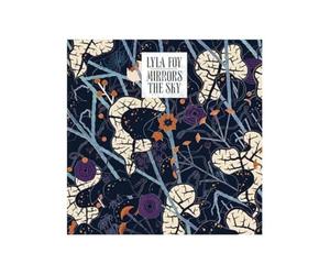 Lyla Foy - Mirrors the Sky