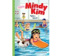 Lyla Lee Mindy Kim Makes a Splash (Copertina rigida) Mindy Kim