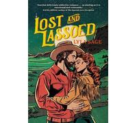 Lyla Sage Lost and Lassoed (Tascabile) Rebel Blue Ranch