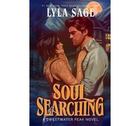 Lyla Sage Soul Searching (Tascabile) Sweetwater Peak
