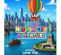 Lyla's New York City Adventure