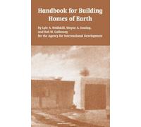 Lyle A Wolfskill Agency for International Dev Handbook for Building (Tascabile)