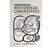 Lyle Campbell Historical Linguistics, fourth edition (Tascabile)