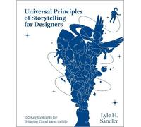 Lyle H. Sandler Universal Principles of Storytelling for Desi (Copertina rigida)