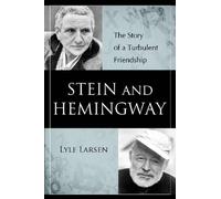 Lyle Larsen Stein and Hemingway (Tascabile)