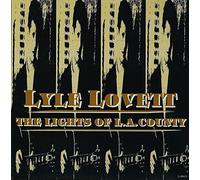 Lyle Lovett - Lights of L.A. County