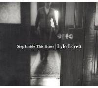 Lyle Lovett - Step Inside This House By Lyle Lovett (2009-03-23)
