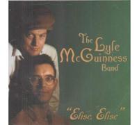 Lyle-Mcguinness Band, the - Elise, Elise