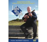Lyle's Style: Ukulele Master Lyle Ritz Shares a Lifetime of Performance Techniques [Edizione: Regno Unito]