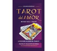 Lyliam González El Tarot del Amor (Tascabile)