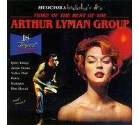 LYMAN, ARTHUR -GROUP- - MORE OF THE BEST OF