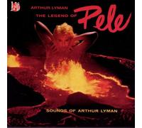 Lyman,Arthur - The Legend of Pele