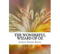 Lyman Frank Baum The Wonderful Wizard of Oz (Tascabile)