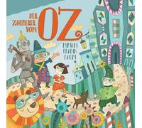 Baum, Lyman Frank/ Denis Rühlet/ T. Tippner - Der Zauberer von Oz
