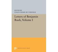 Lyman Henry Butterfield Letters of Benjamin Rush (Copertina rigida)